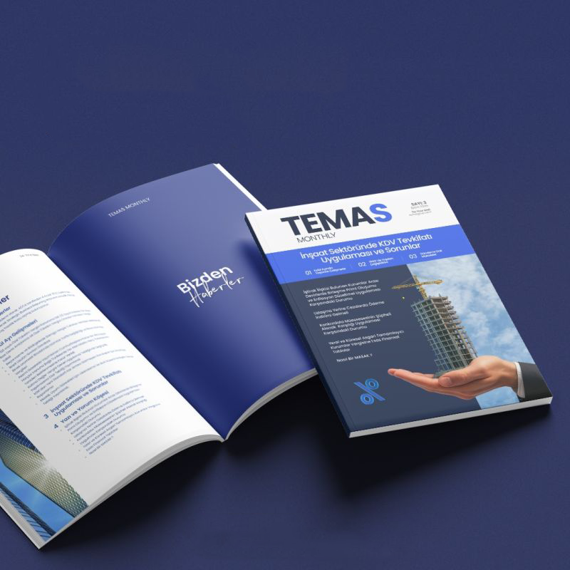 TEMAS Monthly Sayı: 3 / Ekim 2025 ”İnşaat Sektöründe KDV Tevkifatı Uygulaması ve Sorunlar”