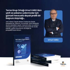 WhatsApp Image 2025-12-15 at 09.36.42 Tema Grup Ortağı Umut VARLI’dan yerli ve yabancı yatırımcılar için güncel mevzuata dayalı pratik bir başvuru kaynağı…